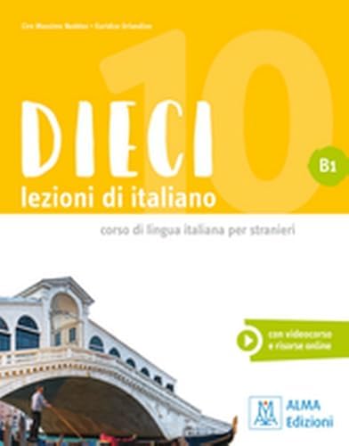 Dieci: Libro + ebook interattivo A2: Naddeo, Ciro Massimo
